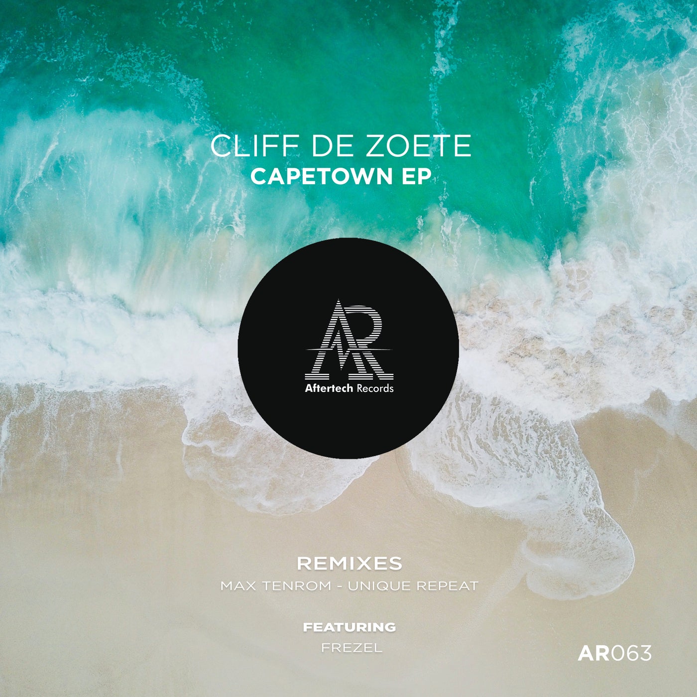 Cliff De Zoete - Capetown EP [AR063]